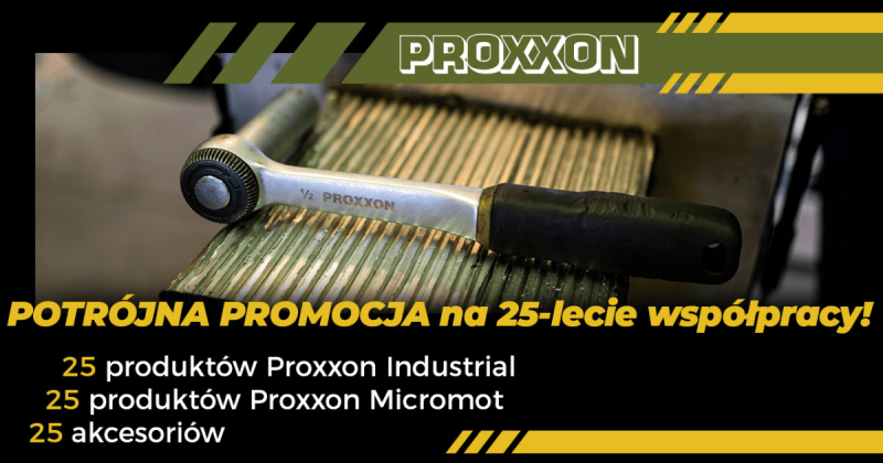 25 lat współpracy z marką PROXXON