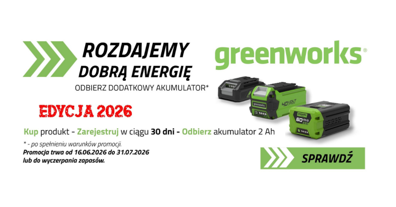 Baner reklamowy Greenworks z hasłem „Rozdajemy dobrą energię – Edycja 2026” promujący akcję z darmowym akumulatorem.