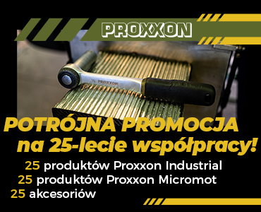 Świętuj z nami 25 lat współpracy z marką PROXXON!