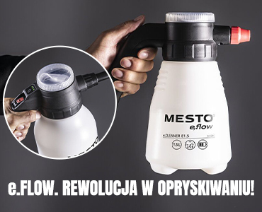 NOWOŚĆ. Seria e.FLOW od Mesto - rewolucja w opryskiwaniu 
